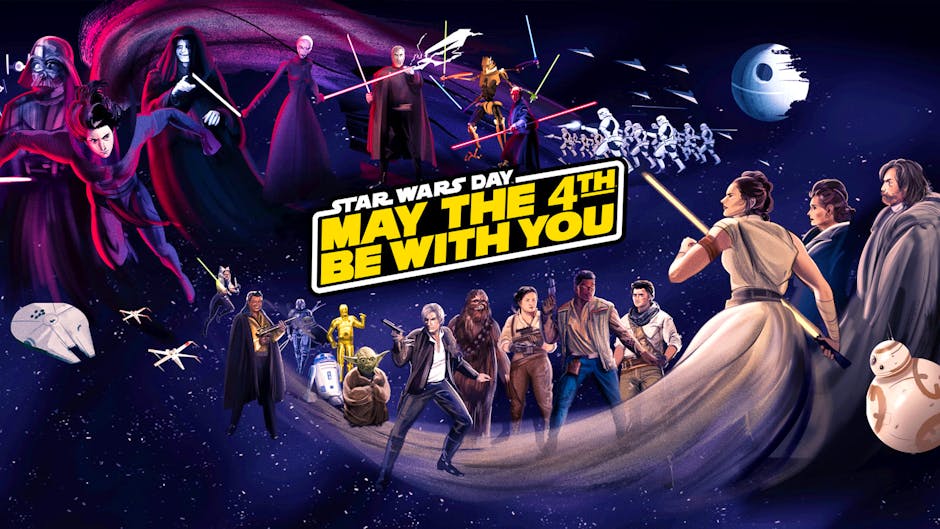 May the Fourth be with you How to celebrate Star Wars Day in style